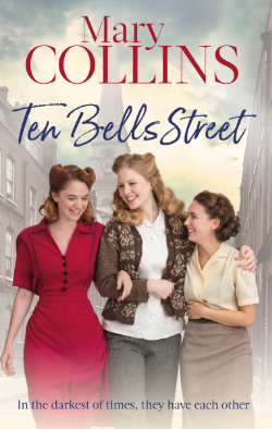 Ten Bells Street by Mary Collins