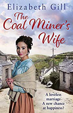 The Coalminers Wife by Elizabeth Gill