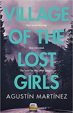 Village of the Lost Girls by Augustin Martinez