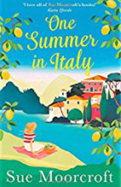  One Summer In Italy by Sue Moorcroft