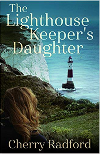 The Lighthouse Keepers Daughter by Cherry Radford